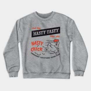 Hasty Tasty Chick Crewneck Sweatshirt